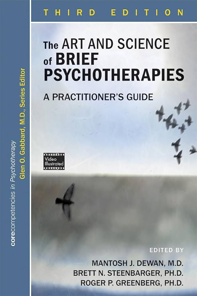 The Art and Science of Brief Psychotherapies